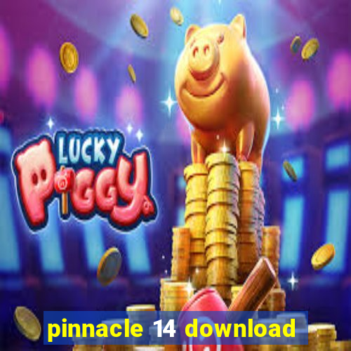 pinnacle 14 download